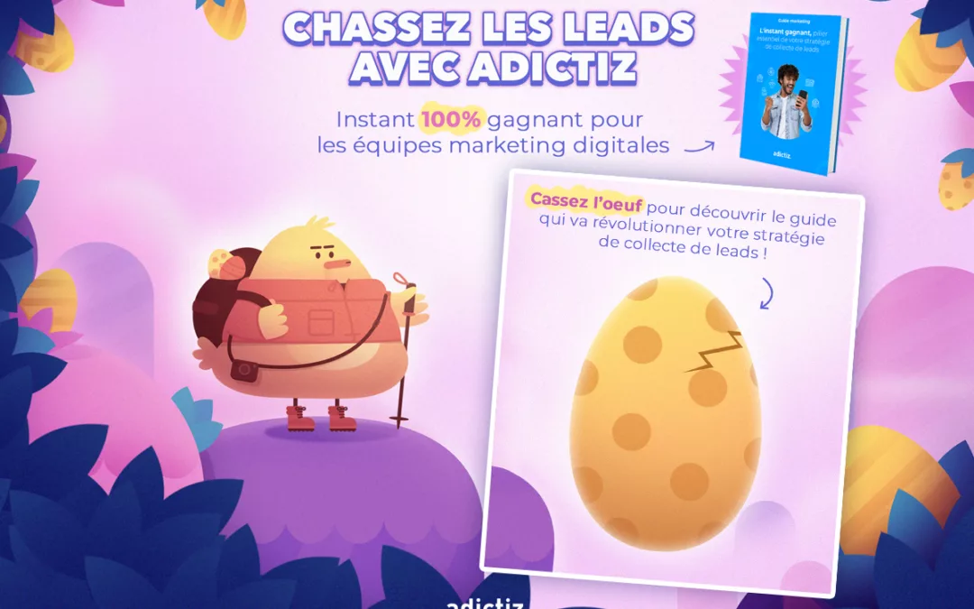 Chassez les leads avec Adictiz